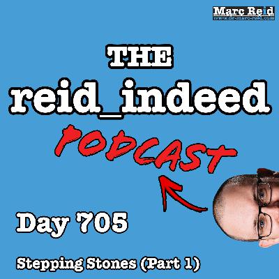 Day 705 - Stepping Stones (Part 1)