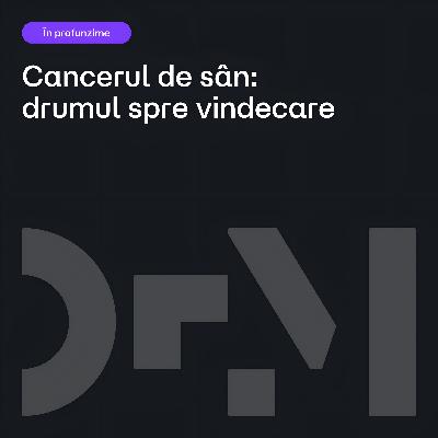 Cancerul de sân: de la diagnostic la vindecare. Traseul complet. Cancerul de sân: de la diagnostic la vindecare. Traseul complet.