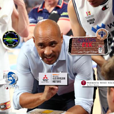 Sixers Fix with Scott Ninnis - Episode 14 #NBL22 Sixers Fix with Scott Ninnis - Episode 14 #NBL22