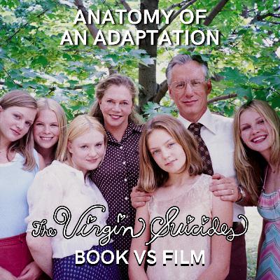 The Virgin Suicides (1999) BOOK VS FILM The Virgin Suicides (1999) BOOK VS FILM