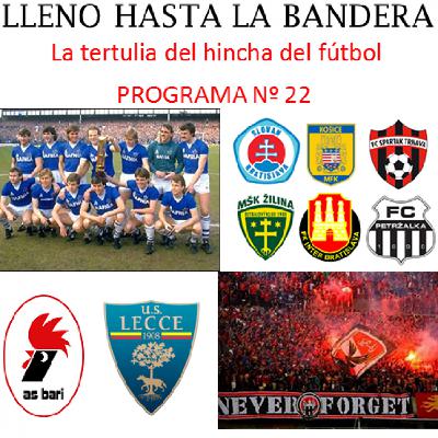 Programa Nº 22 Lleno hasta la bandera