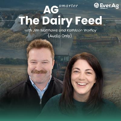 Ag Smarter - The Dairy Feed: Feed Markets Volatile as Fertilizer Concerns Loom into Planting Season