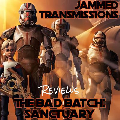 Paper Jams XXX - The Bad Batch: Sanctuary