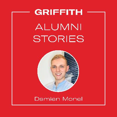 Griffith Alumni Stories - Episode 16 - Damien Monel