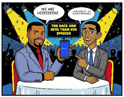 The Back and Beta Than Eva Episode