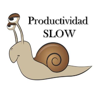 15.Vivir la Productividad Slow 15.Vivir la Productividad Slow