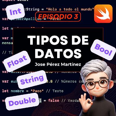TIPOS DE DATOS en #swift | Episodio 3 "De Cero a Swift" TIPOS DE DATOS en #swift | Episodio 3 "De Cero a Swift"