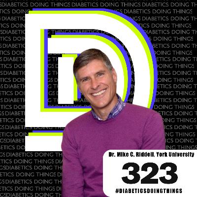 Episode 323 -  Dr. Mike C. Riddell - York University