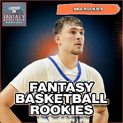 Top NBA Rookies To Consider For Your Fantasy Basketball Draft