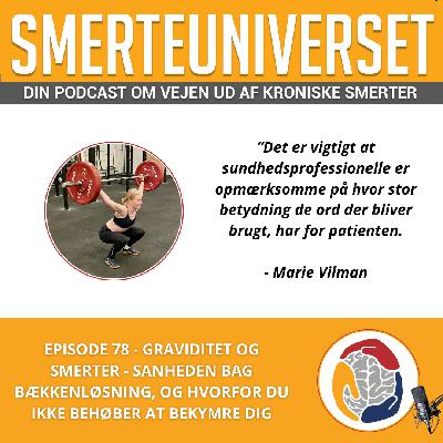 Episode 78 – Graviditet og smerter: Sandheden bag "bækkenløsning", og hvorfor du ikke behøver at bekymre dig Episode 78 – Graviditet og smerter: Sandheden bag "bækkenløsning", og hvorfor du ikke behøver at bekymre dig