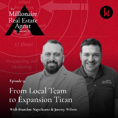 91. From Local Team to Expansion Titan With Brandon Napolitano & Jeremy Wilson