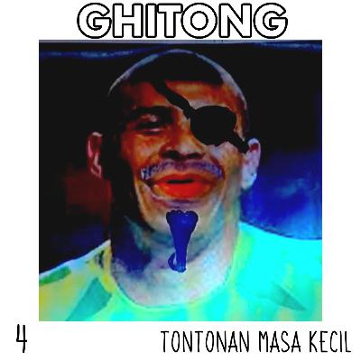 TONTONAN MASA KECIL