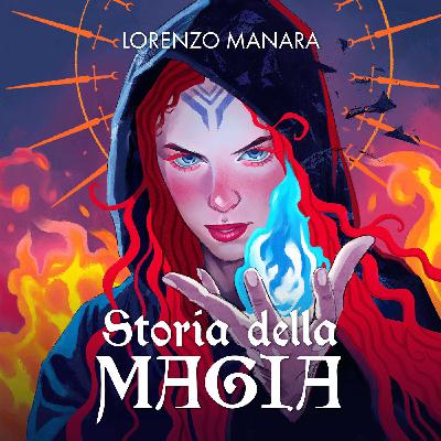 Le origini della magia: la strega antica