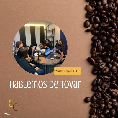 E23 - Hablemos de Tovar E23 - Hablemos de Tovar