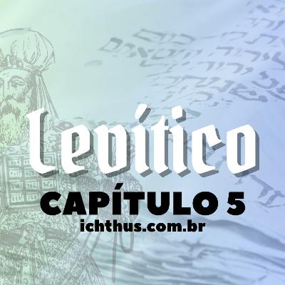 Levítico 5 - Leitura Bíblica Comentada
