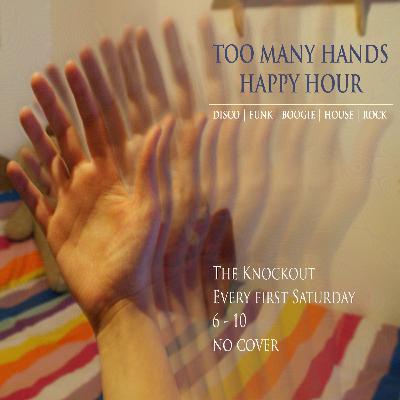 The Dust Live at the Knockout SF Too Many Hands 9/7/2019