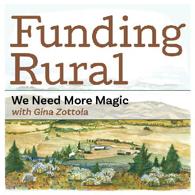 Gina Zottola: We Need More Magic