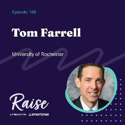 188: Tom Farrell, University of Rochester