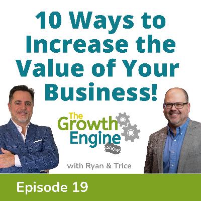 10 Ways to Increase the Value of Your Business