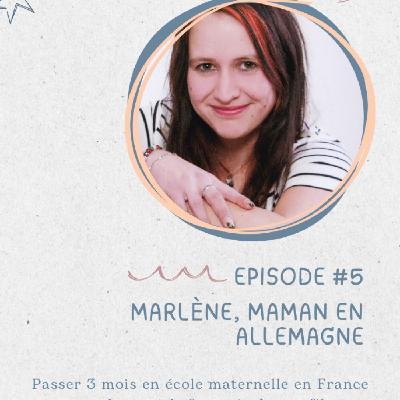 Marlène, passer 3 mois en école maternelle en France pour booster le français de son fils