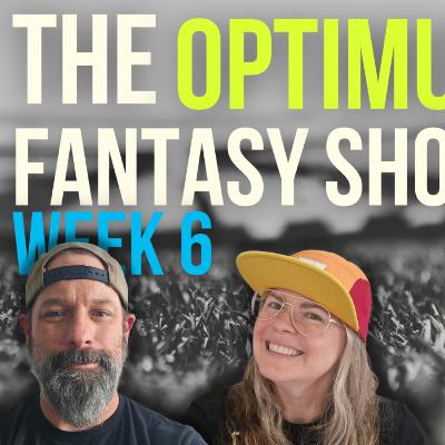 Week 6 Fantasy Football Panic Meter & Preview | The Optimus Fantasy Show Week 6 Fantasy Football Panic Meter & Preview | The Optimus Fantasy Show