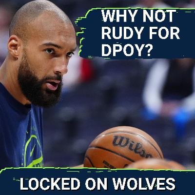 UNDENIABLE: Rudy Gobert's Impact on the Minnesota Timberwolves is NBA DPOY Award-Worthy