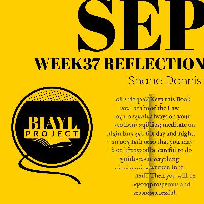 Year 2 Week 37 Reflection - Daniel 4