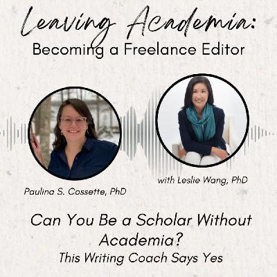 Can You Be a Scholar Without Academia? This Writing Coach Says Yes