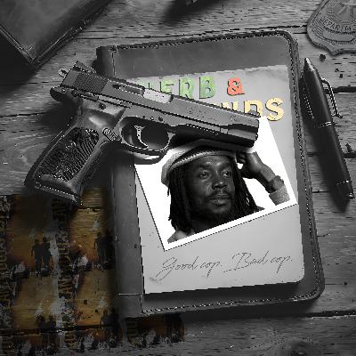 "Wanted Dread or Alive" Good Cop, Bad Cop "Wanted Dread or Alive" Good Cop, Bad Cop