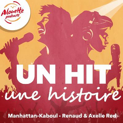 "Manhattan-Kaboul" de Renaud & Axelle Red : quand le 11 septembre 2001 inspire un hit