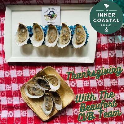 135: Thanksgiving Traditions in Beaufort, Port Royal and the Sea Islands