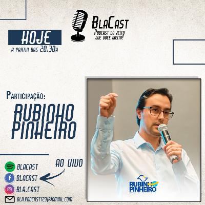 Episódio#50 - Rubinho Pinheiro