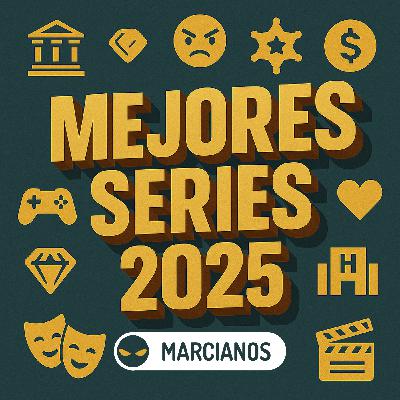 MAR 495. Las Mejores Series de 2025 - Ranking de Rankings   (La #8 te sorprenderá )