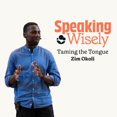 Taming the Tongue - Zim Okoli Taming the Tongue - Zim Okoli