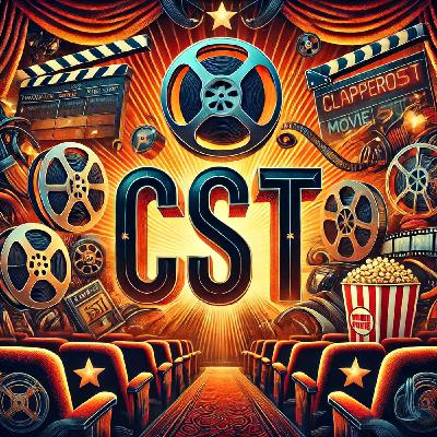 CST: Movie Talk! Ep. 1