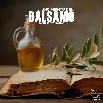 Ungimiento del Bálsamo