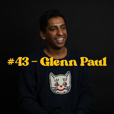 #43 - From Punk to Jazz: Glenn Paul's Wild Musical Journey #43 - From Punk to Jazz: Glenn Paul's Wild Musical Journey