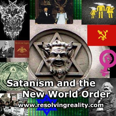 Satanism and the New World Order - Henry Makow on Resolving Reality Radio Satanism and the New World Order - Henry Makow on Resolving Reality Radio