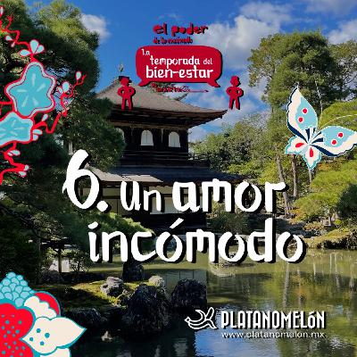 Un amor incómodo.