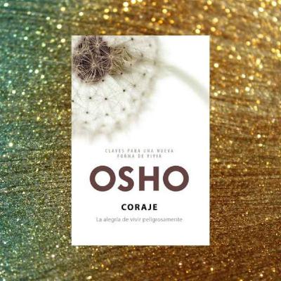 Coraje | OSHO