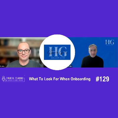 What To Look For When Onboarding | 129