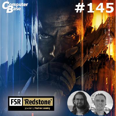 #145 FSR Ray Regeneration, Valve × Fex & Gaming-PC-Beratung in a Nutshell