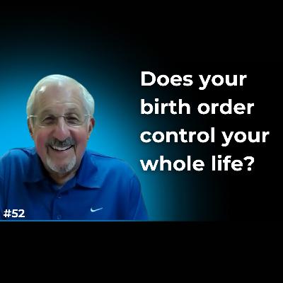 How Birth Order Affects Your Personality, Relationships, & Entire Life - Dr. Robert Hurst