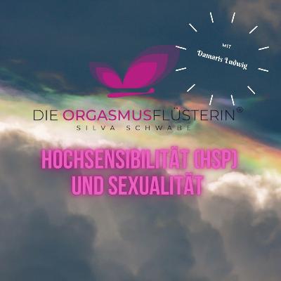 Hochsensibilität und Sexualität