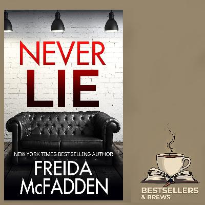 Never Lie - Freida McFadden