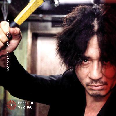 Park Chan-wook - Monografia Park Chan-wook - Monografia