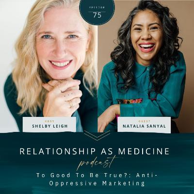 Too Good to Be True?: Anti-Oppressive Marketing with Natalia Sanyal Too Good to Be True?: Anti-Oppressive Marketing with Natalia Sanyal