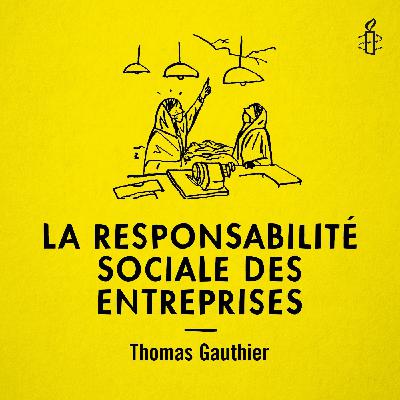 La responsabilité sociale des entreprises