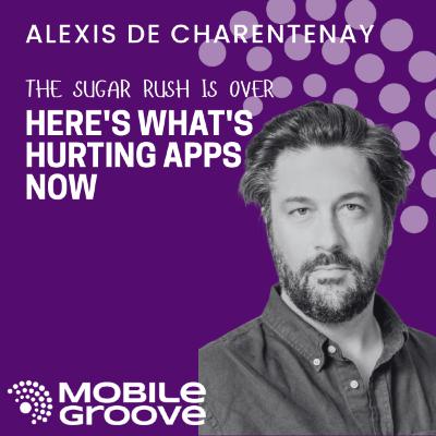 The Sugar Rush is Over - Here's What's Hurting Apps Now