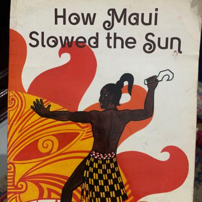 887 - How Maui Slowed the Sun - Peter Gossage